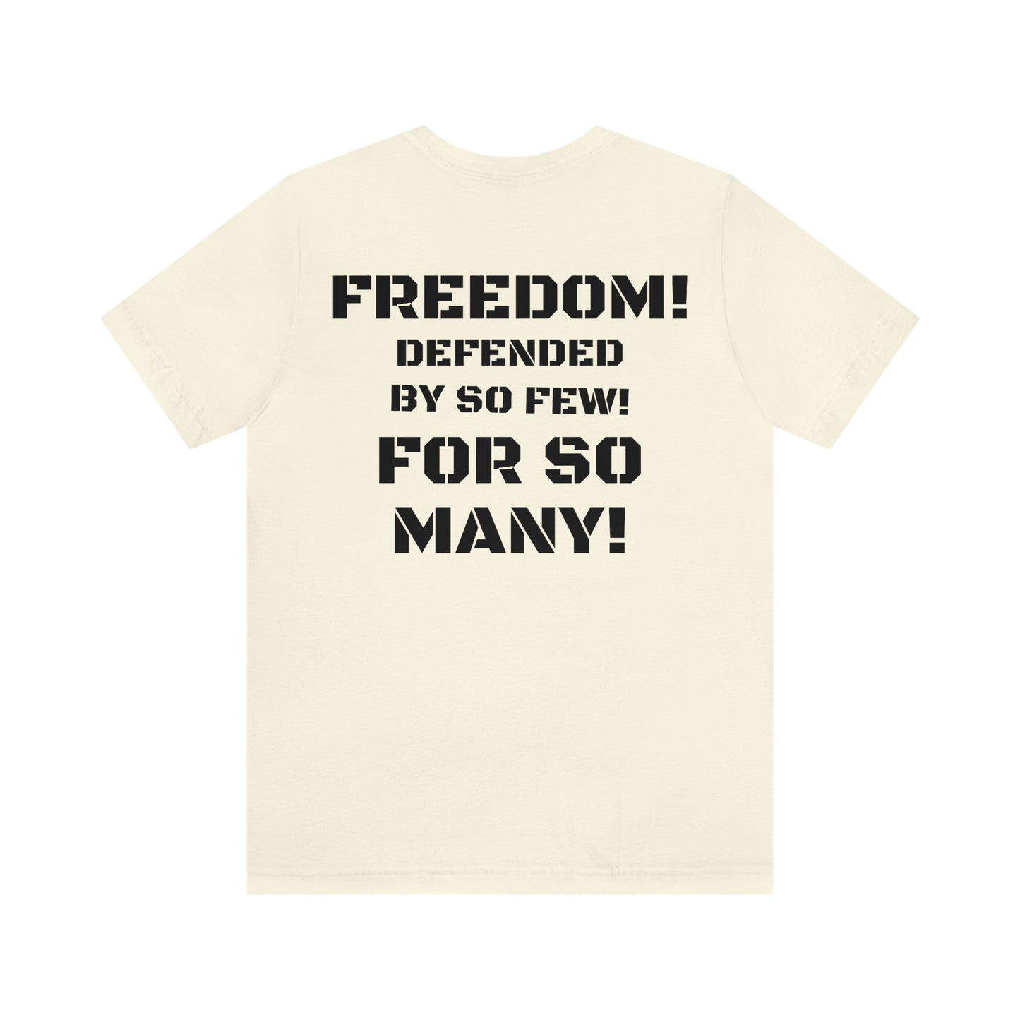 FREEDOM DEFENDED W/ MEDIUM FRONT LOGO