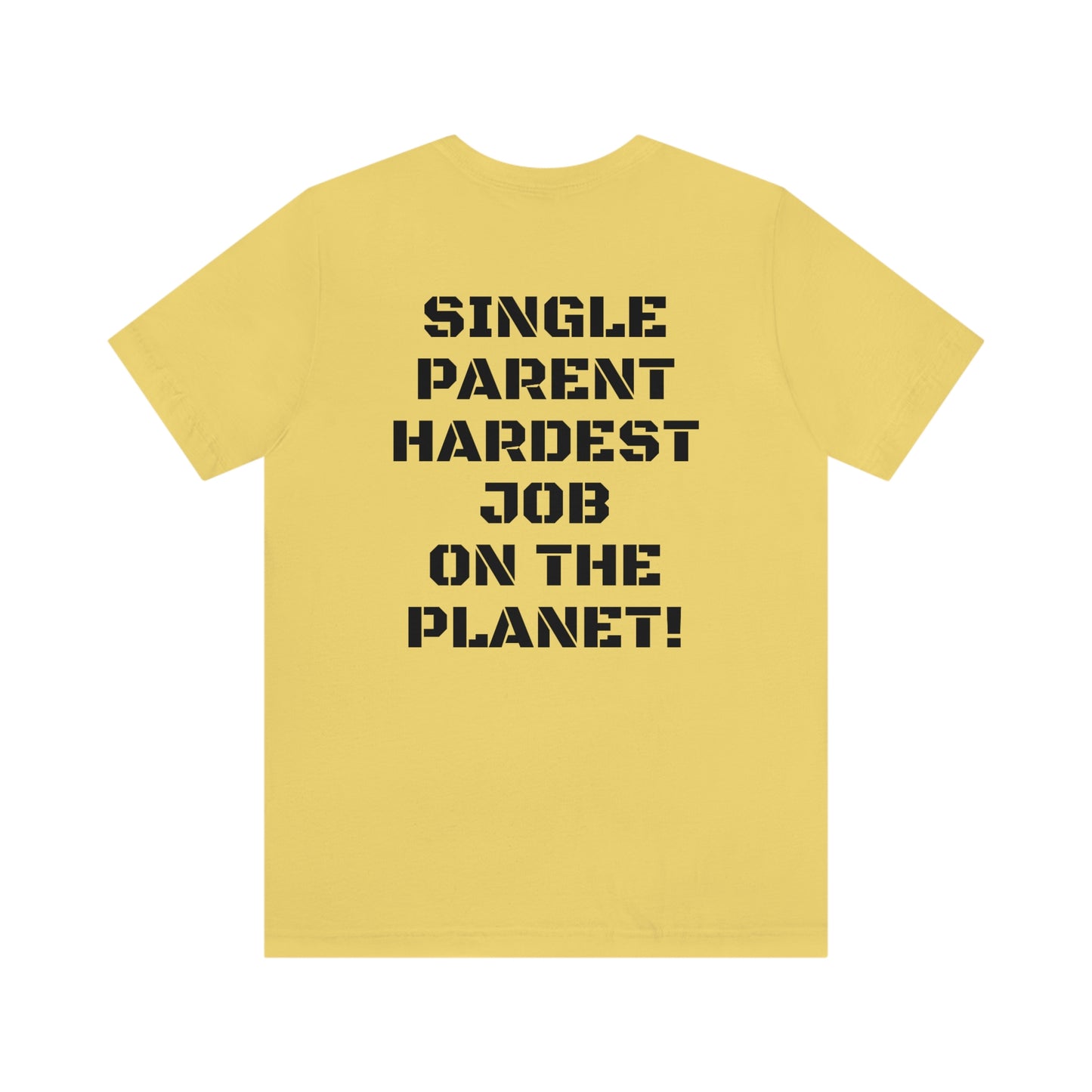 SINGLE PARENT W/ SMALL LOGO FRONT