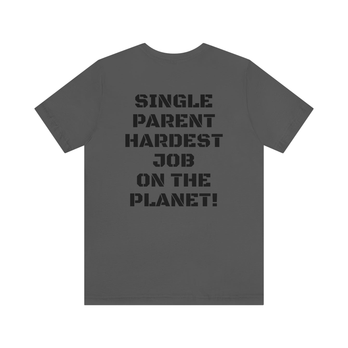 SINGLE PARENT W/ SMALL LOGO FRONT