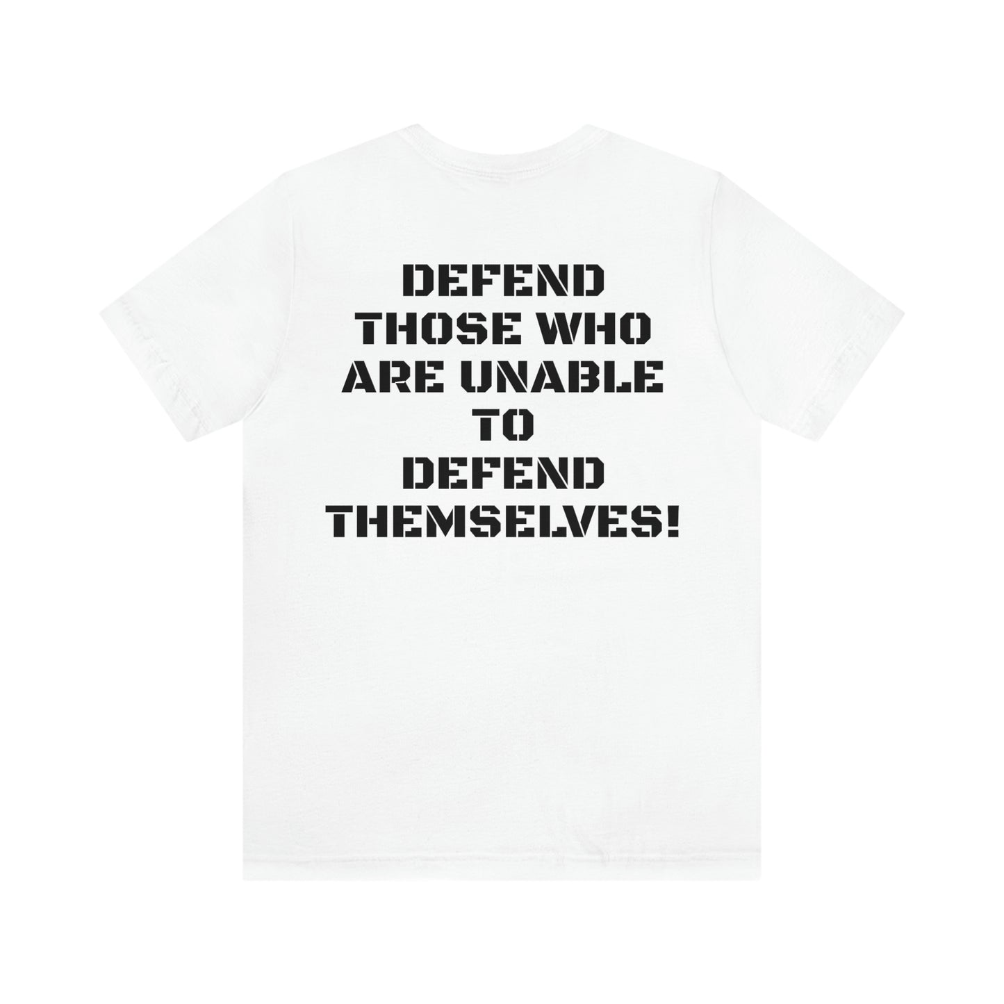 DEFEND THOSE W/ SMALL LOGO FRONT