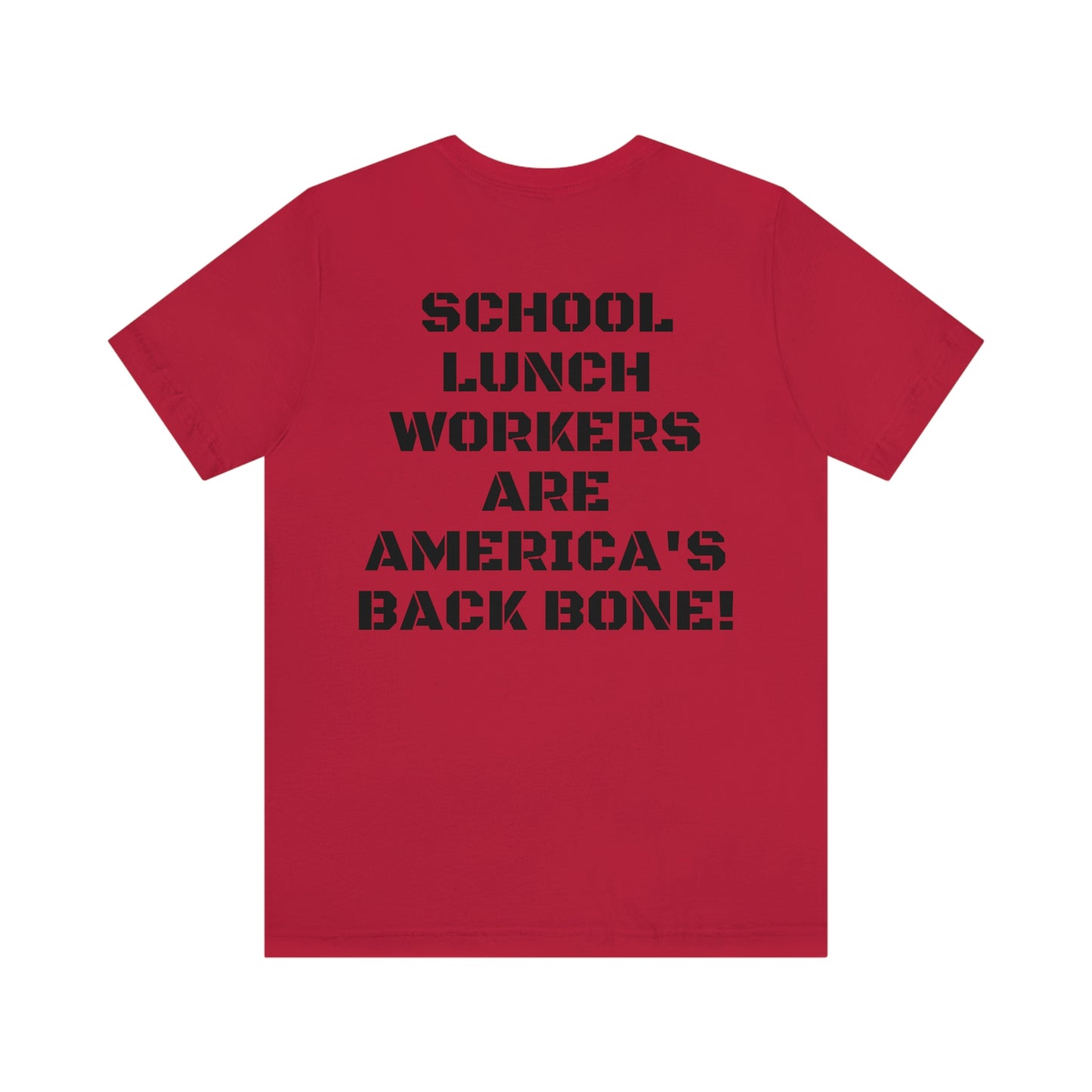 SCHOOL LUNCH WORKERS  W/ SMALL LOGO FRONT