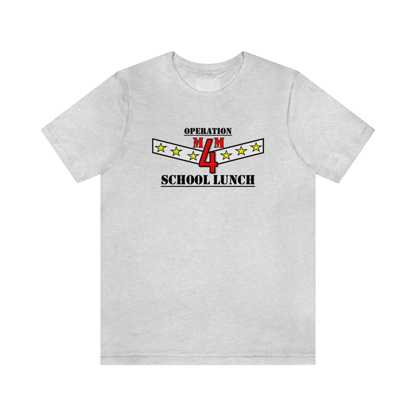 OPERATION SCHOOL LUNCH Unisex Jersey Short Sleeve Tee