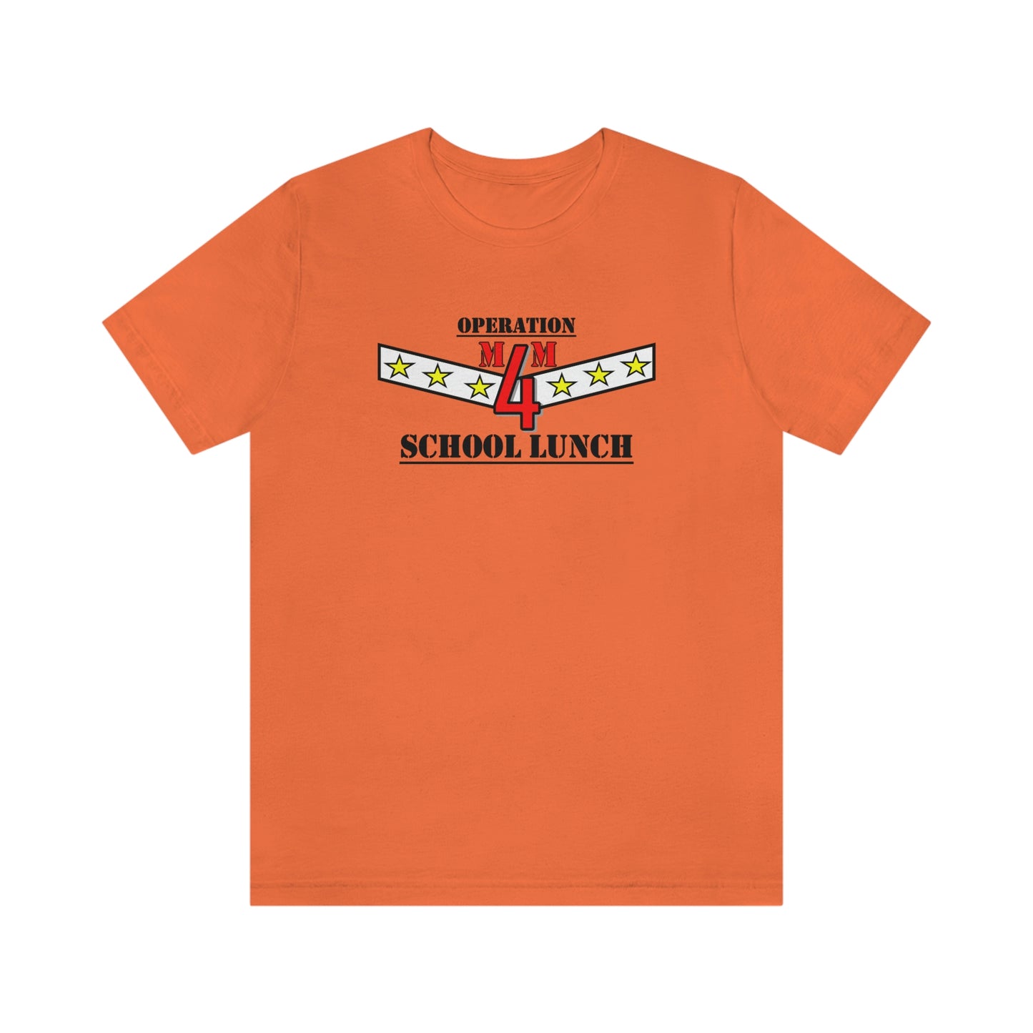 OPERATION SCHOOL LUNCH Unisex Jersey Short Sleeve Tee