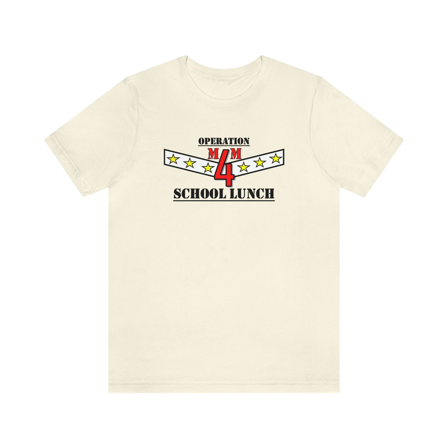 OPERATION SCHOOL LUNCH Unisex Jersey Short Sleeve Tee